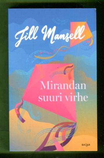 Mirandan suuri virhe