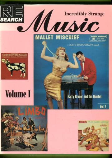 Re/Search #14: Incredibly Strange Music Vol. 1