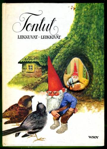 Tontut: Liikkuvat - Leikkivät