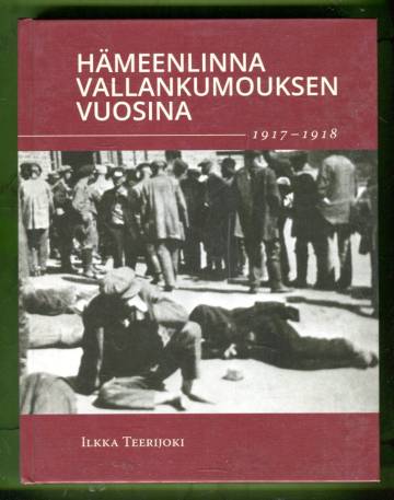 Hämeenlinna vallankumouksen vuosina 1917-1918
