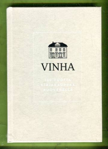 Vinha - 120 vuotta kirjakauppaa Ruovedellä