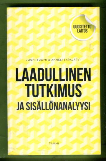 Laadullinen tutkimus ja sisällönanalyysi - Uudistettu laitos