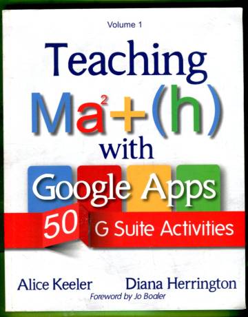 Teaching Math with Google Apps - 50 G Suite Activities