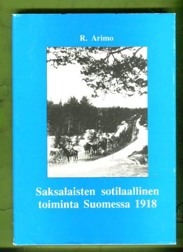 Saksalaisten sotilaallinen toiminta Suomessa 1918