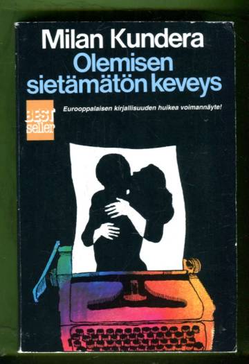 Olemisen sietämätön keveys