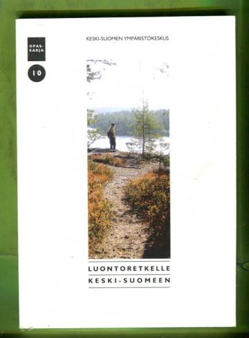 Luontoretkelle Keski-Suomeen