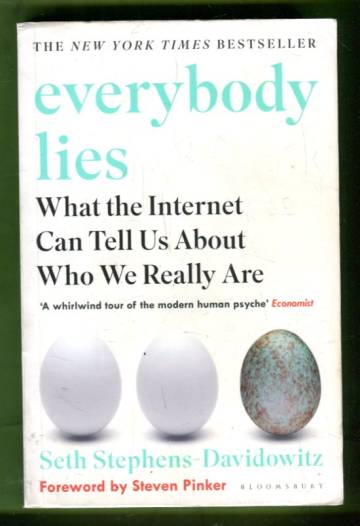 Everybody Lies - What the Internet Can Tell Us About Who We Really Are