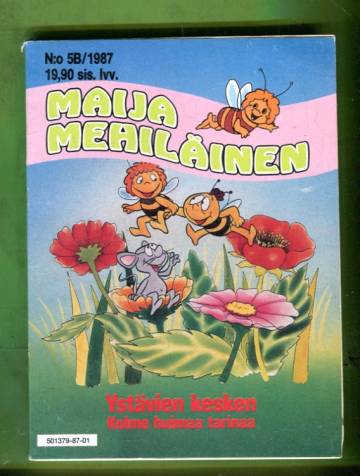 Maija Mehiläinen 5B/87 - Ystävien kesken
