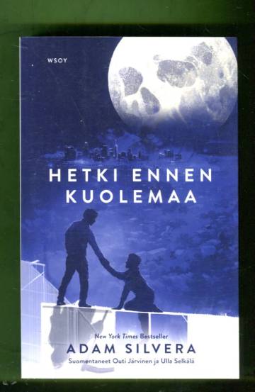 Kuolinhetki 3 - Hetki ennen kuolemaa