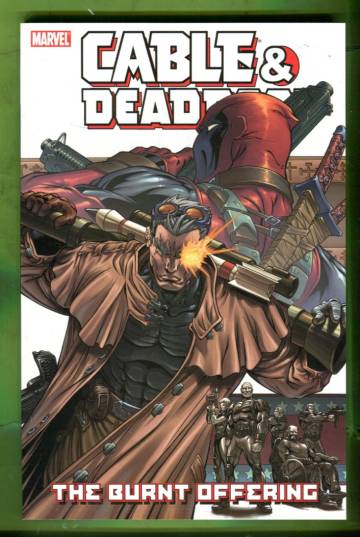 Cable/Deadpool Vol. 2: The Burnt Offering