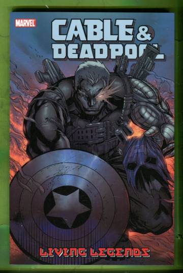 Cable/Deadpool Vol. 5: Living Legends