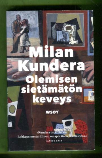 Olemisen sietämätön keveys