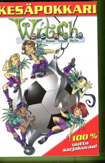 W.I.T.C.H. kesäpokkari
