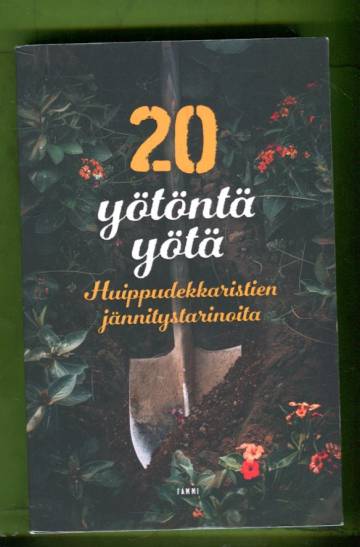 20 yötöntä yötä - Huippudekkaristien jännitystarinoita