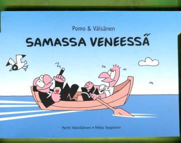 Pomo & Väisänen - Samassa veneessä
