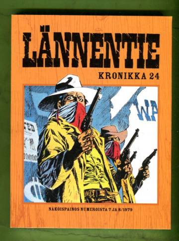 Lännentie Kronikka 24 - Kainin heimoa & Valloittajat