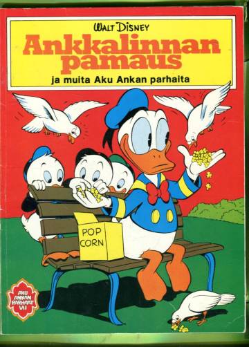 Aku Ankan parhaat 7 - Ankkalinnan pamaus ja muita Aku Ankan parhaita (1. painos)