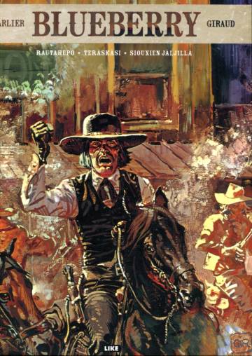 Blueberry Kokoelma 1 - Rautahepo, Teräskäsi & Siouxien jäljillä