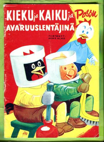 Kieku ja Kaiku ja Possu avaruuslentäjinä