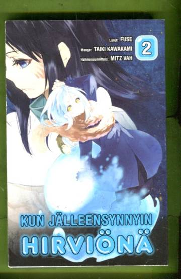 Kun jälleensynnyin hirviönä 2