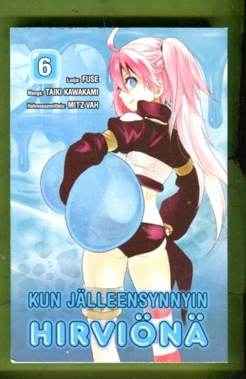 Kun jälleensynnyin hirviönä 6