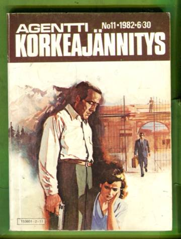 Agentti-korkeajännitys 11/82