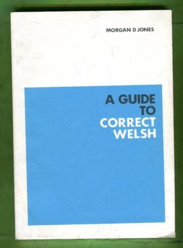 A Guide to Correct Welsh