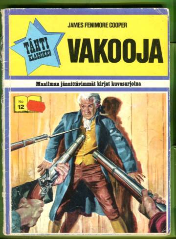 Tähtiklassikko 12 - Vakooja