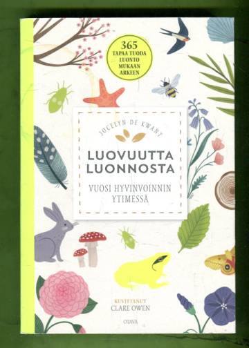 Luovuutta luonnosta - Vuosi hyvinvoinnin ytimessä
