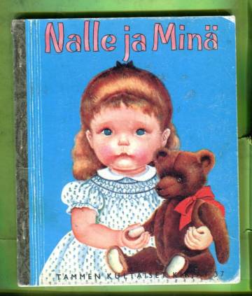 Tammen kultaiset kirjat 37 - Nalle ja minä