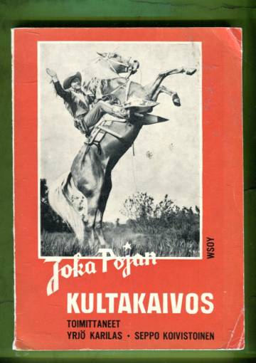 Joka pojan kultakaivos