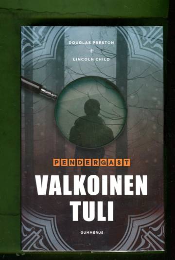 Pendergast - Valkoinen tuli