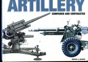 Artillery - Compared and Contrasted