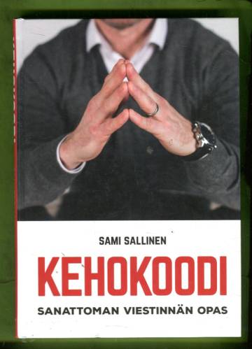 Kehokoodi - Sanattoman viestinnän opas