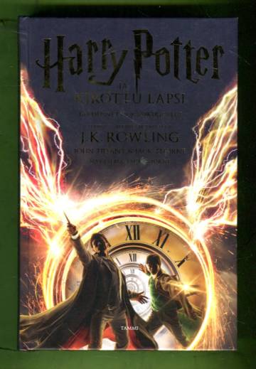 Harry Potter ja kirottu lapsi - Osat yksi ja kaksi: Täydennetty käsikirjoitus