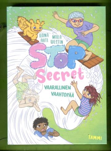Stop Secret - Vaarallinen vaahtopää