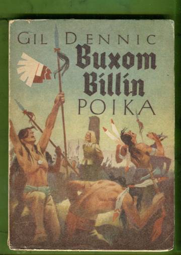 Buxom Billin poika - Intiaaniromaani