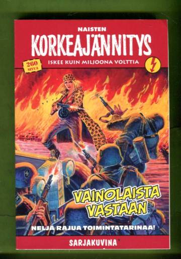 Korkeajännitys 2E/23 - Naisten korkeajännitys: Vainolaista vastaan