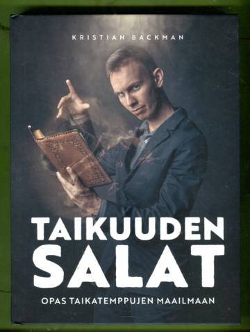 Taikuuden salat - Opas taikatemppujen maailmaan