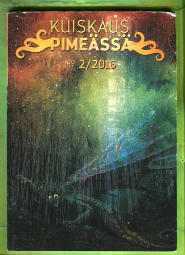 Kuiskaus pimeässä 2/16