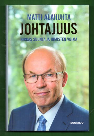 Johtajuus - Kirkas suunta ja ihmisten voima