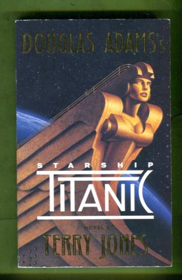 Douglas Adams's Starship Titanic
