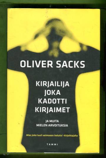 Kirjailija joka kadotti kirjaimet ja muita mielen arvoituksia