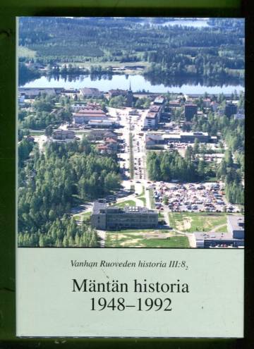Vanhan Ruoveden historia III:8.2 - Mäntän historia 1948-1992