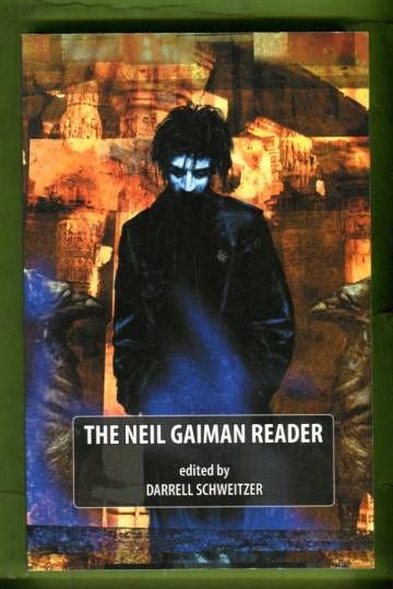 The Neil Gaiman Reader