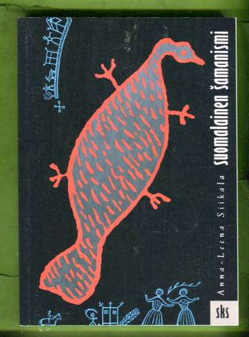 Suomalainen samanismi - Mielikuvien historiaa