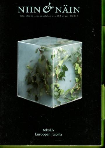 Niin & näin - Filosofinen aikakauslehti 102 (3/19)