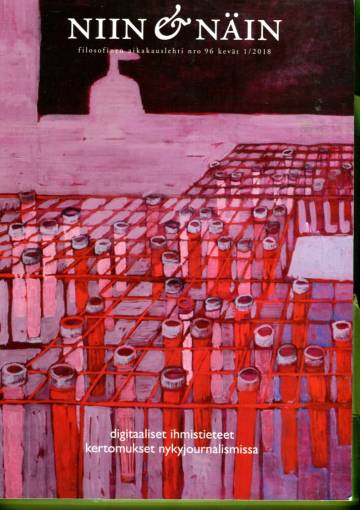 Niin & näin - Filosofinen aikakauslehti 96 (1/18)
