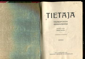 Tietäjä - Teosofinen aikakauskirja: Kahdeksas vuosikerta (1-12/12)