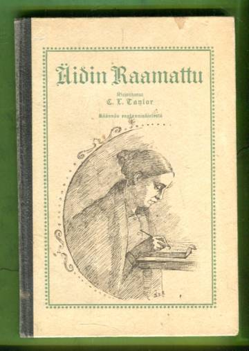 Äidin Raamattu - Kertomus